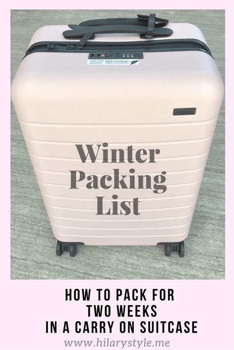 Winter Packing List In A Carryon Suitcase Packing For Europe In Winter Carry On Bag, Packing Winter Travel One Suitcase, Winter Packing Carry On, Europe Winter Packing, Carryon Packing List, Winter Vacation Packing, Winter Trip Packing List, Winter Travel Wardrobe, Carryon Packing