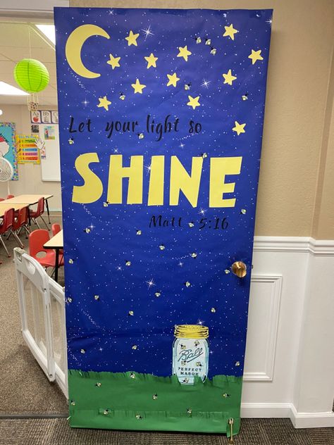 Let your light so shine fireflies Fireflies Classroom Theme, Light Theme Bulletin Board, Camp Firefly Vbs, Firefly Bulletin Board Ideas, Fireflies Classroom Decor, Camp Firefly Vbs Crafts, Firefly Decorations Classroom, Firefly Classroom Door, Firefly Bulletin Board