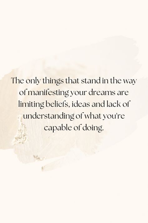 The only things that stand in the way of manifesting your dreams are limiting beliefs, iseas and lack of understanding of what you’re capable of doing. Limiting Beliefs Quotes, Quotes Law Of Attraction, Creative Magazine, Quotes Business, Soul Quotes, Life Is Too Short, Biblical Quotes, Love Yourself Quotes, Mental And Emotional Health