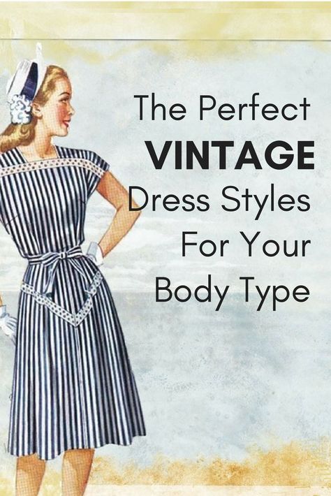 How To Find The Right Vintage Dress Styles For Your Body Type Vintage Dress Patterns 1950s, Vintage Style Dresses 1950s, Vintage Dress Styles, 1940s Inspired Fashion, 1940s Inspired Dress, Vintage 1950s Dresses Parties, Casual Vintage Outfits, Dress Etiquette, 1940s Dress Pattern