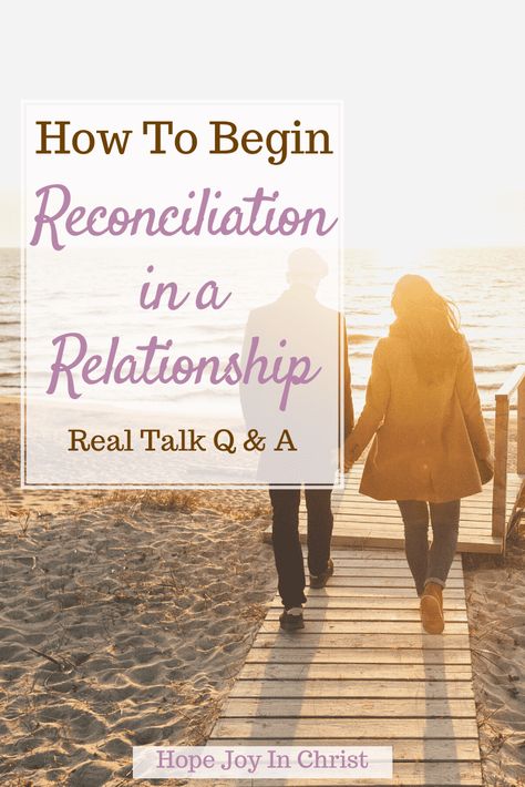 Reconciling With Family, Forgiveness In A Relationship, Reconcile Relationship, Biblical Forgiveness, Reconciliation Quotes, Family Reconciliation, Marriage Reconciliation, Women Community, Relationship Stages