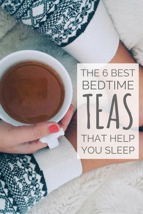 Sleep Tea Bedtime, Calming Tea For Sleep, Best Tea Before Bed, Tea For Night Time, Best Night Time Tea, Benefits Of Peppermint Tea Before Bed, Tea For Sleep Bedtime, Nighttime Tea Recipe, Bedtime Tea Recipes