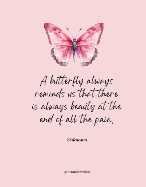 About Butterfly Quotes, Butterfly Healing Quotes, Beautiful Reminder Quotes, Butterfly Friendship Quotes, Quotes About Butterflies Inspirational, Butterfly Sayings Inspiration, Illustration Quotes Inspiring, Butterfly Quotes Inspirational Life, Butterfly Meaning Quotes