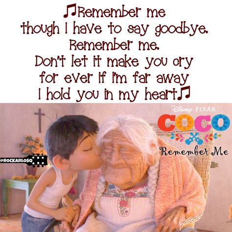 ♫Remember me Though I have to say goodbye Remember me Don't let it make you cry For ever if I'm far away I hold you in my heart♫ #Coco #RememberMe  #lyrics #lyricstoliveby #lyricsoftheday #relatablelyrics #love #qotd #favoritesong #bestsong #listentothis #goodmusic #instamusic #relatedlyrics #quotes #instatext #textgram #quotesdaily #versagram #quotesgram #songquote #inspiration #tagsta Remember Me Though I Have To Say Goodbye, Remember Me Lyrics Coco, Coco Quotes Disney Remember Me, Remember Me Coco Song, Coco Quotes Disney, Coco Movie Quotes, Coco Lyrics, Remember Me Coco, Remember Me Quotes