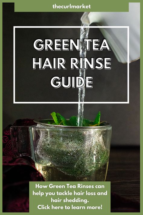 Looking for ways to re-grow your natural hair back? This guide will teach you how Green Tea Rinses can help you tackle hair loss and hair shedding. Click here to learn more! #naturalhair #longnaturalhair #deepconditioner #naturalhairgrowth #greentearinse Tea Rinse For Hair Growth, Green Tea Hair Spray, Green Tea Hair Rinse, Green Tea Hair, Tea Hair Rinse, Pre Poo Natural Hair, Green Tea For Hair, Hair Shedding, Hair Rinse