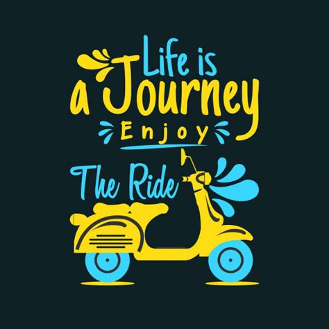 Life is a journey enjoy the ride | Premium Vector #Freepik #vector #logo #banner #brochure #flyer Funky Quotes, Doodle Quotes, Swag Quotes, Motivational Quotes Wallpaper, Calligraphy Quotes, Motivational Prints, Enjoy The Ride, Life Is A Journey, Lettering Quotes