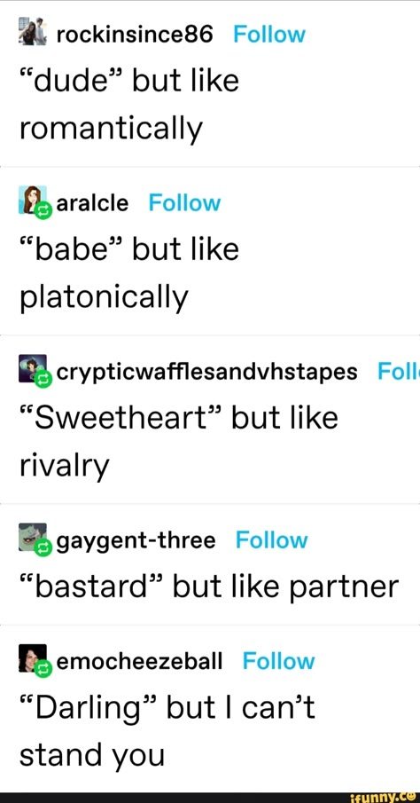 Dude But In A Romantic Way, Sweetheart But Like Rivalry, Babe But Platonically, Platonic Tropes, Platonic Love Prompts, Platonic Or Romantic, Writing Promts Romantic, Oc Dynamics Platonic, Dude But Romantically