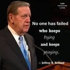 Jeffrey R Holland Quotes, Holland Quotes, Elder Holland, Mormon Quotes, Gospel Quotes, Conference Quotes, Church Quotes, Spiritual Thoughts, Saint Quotes