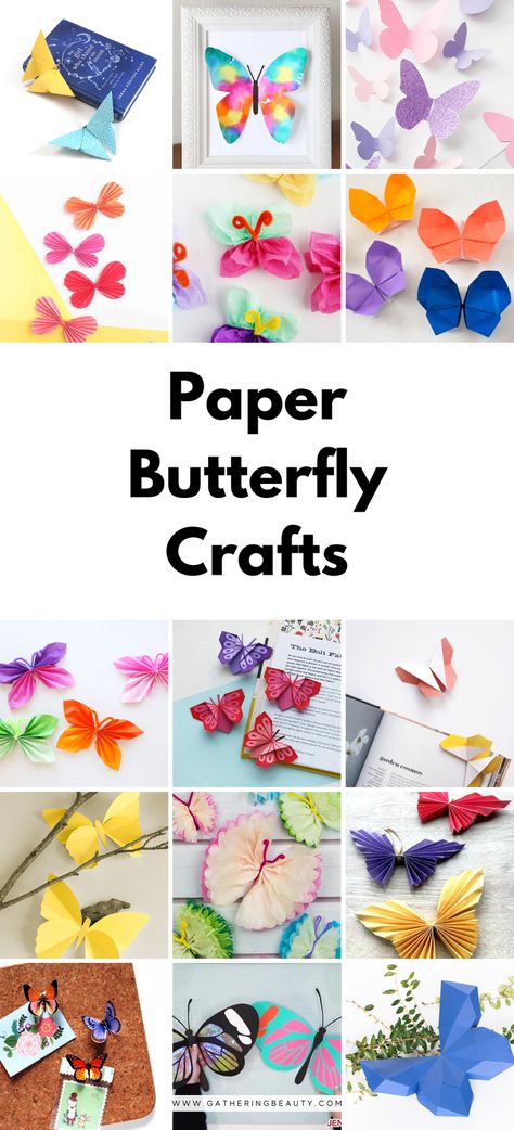 Paper Butterfly Crafts — Gathering Beauty Small Paper Butterflies, Making Butterflies Diy Crafts, Butterfly Crafts For Adults, Butterfly Diy Crafts, Paper Butterflies Diy, Tissue Paper Butterflies, Craft Butterflies, Paper Butterfly Wall Art, Cards Making Ideas