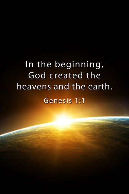 Genesis 1:1 | In the beginning God created the heavens and the earth. #WordOfGod #InTheBeginning In The Beginning God, Genesis 1, Gods Word, Favorite Bible Verses, Verse Quotes, Christian Inspiration, Holy Bible, Bible Scriptures, Word Of God