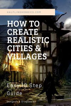 As the Dungeon Master, part of your job is to describe the place your players visit. If you are running out of ideas for villages and towns in your campaign, this quick guide will give you the tips you need to create realistic and interesting communities. Dnd Setting Inspiration, How To Write A Dnd Campaign, Dungeon Master Tips, Fantasy Worldbuilding, Story Bible, Create Your Own Adventure, Dungeon Master's Guide, Fantasy Writer, Writing Fantasy