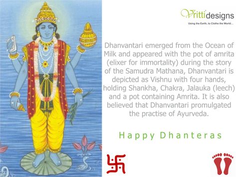 H a p p y  D h a n t e r a s Dhanvantari emerged from the Ocean of Milk and appeared with the pot of amrita (elixer for immortality) during the story of the Samudra Mathana, Dhanvantari is depicted as Vishnu with four hands, holding Shankha, Chakra, Jalauka (leech) and a pot containing Amrita. It is also believed that Dhanvantari promulgated the practise of Ayurveda #happydhanteras #dhanteras #धनतेरस #diwali #happydiwali #worldAyurvedaDay #wealth #health #gold #silver #ornaments #Sanskrit Dhanteras Story, Dhanvantari Images, Green Wall Design, Happy Dhanteras, Astronaut Art, Hands Holding, Diwali Festival, Silver Ornaments, Lord Vishnu