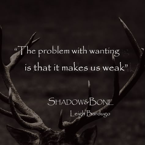 Quotes From Shadow And Bone, Shadow And Bones Quotes, Shadow Aesthetic Quotes, Shadow And Bone Book Quotes, Shadow And Bone Quotes, Grishaverse Quotes, Soc Quotes, Shadow And Bone Aesthetic, Shadow And Bone Book