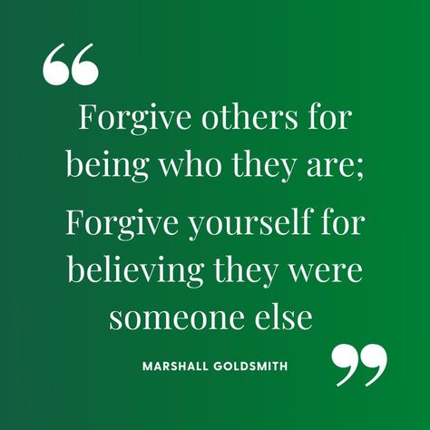 False Assumptions Quotes, Marshall Goldsmith Quotes, Lack Of Character Quotes, Lack Of Emotional Intelligence, When Someone Disappoints You, Assumption Quotes, Character Quotes, Leadership Development, Forgiving Yourself