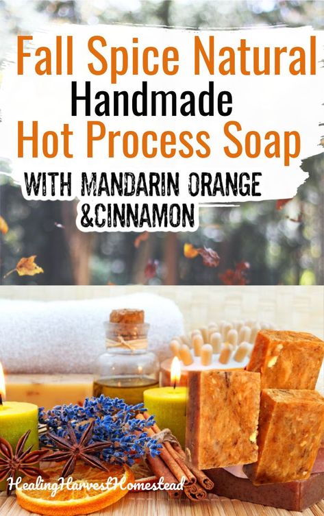 Fall Soap Recipes, Cinnamon Soap, Natural Soaps Recipes, Hot Process Soap, Fall Soaps, Easy Soap Recipes, How To Make Soap, Orange Soap, Handmade Soap Recipes