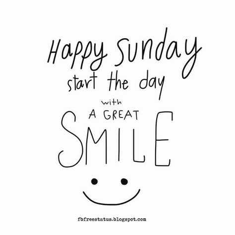 Good Morning, Happy Sunday Start the Day with a Great Smile. Lazy Morning Quotes, Happy Sunday Quotes Positivity, Good Morning Sunday Images, Happy Sunday Morning, Sunday Morning Quotes, Sunday Quotes Funny, Week Quotes, Morning Sunday, Sunday Images