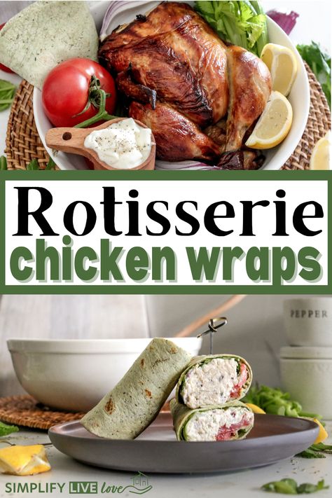 Rotisserie Chicken Wraps, Rotisserie Chicken Wrap, Rotisserie Chicken Uses, Chicken Tortilla Wraps, Chicken Wrap Recipe, Chicken Wraps Healthy, Weekend Meal Prep, Rotisserie Chicken Salad, Chicken Salad Wrap