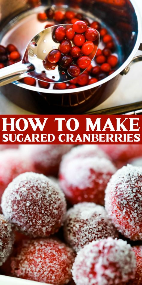 Decorating With Cranberries, Cranberry Garnish For Drinks, How To Cook Cranberries, Cranberry Decor Christmas, Decorate With Cranberries, How To Candy Cranberries, Sugar Cranberries Recipe, How To Make Sugared Cranberries, Sugared Fruit How To Make