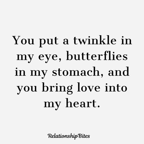 I Got Butterflies In My Stomach, How To Get Butterflies In Your Stomach, You Gave Me Butterflies Quote, Butterflies Love Quotes, Butterfly In My Stomach Quotes, Quote For Engagement Couples, Love Butterflies Stomach, Getting Butterflies In Your Stomach, He Gives Me Butterflies Quotes