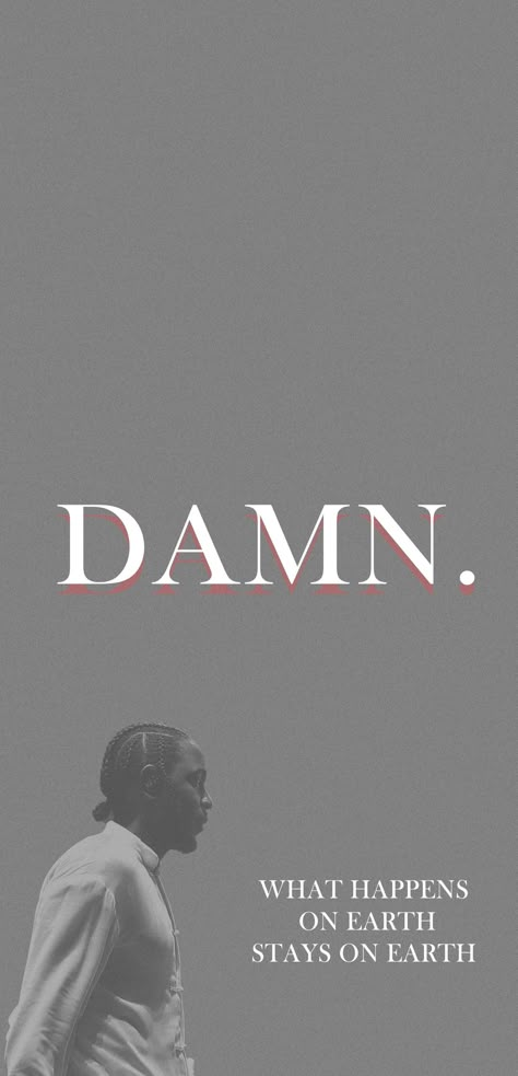 Music Artist Wallpaper Aesthetic, Damn Kendrick Lamar Wallpaper, Kendrick Lamar Wallpapers Iphone, Damn Wallpaper, Kendrick Lamar Quotes, Damn Kendrick Lamar, Cool Wallpapers For Your Phone, Kung Fu Kenny, Hip Hop Wallpaper