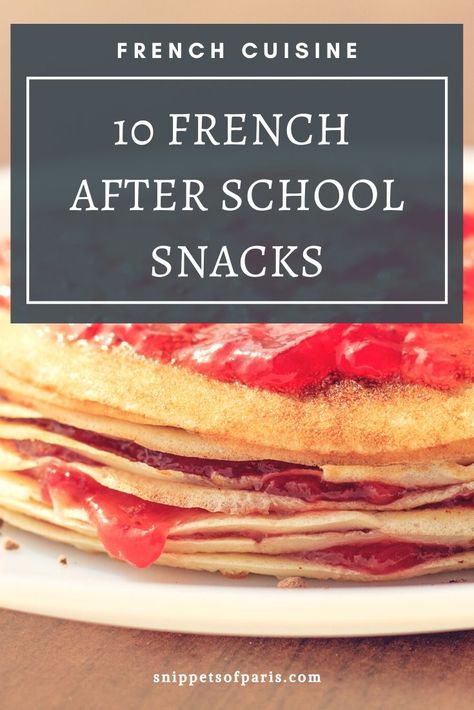 A list of tried and true French snacks that both kids and adults will enjoy at the witching hour. Easy and healthy afterschool snacks that are easy to whip up and serve. After-school snacks | Quick After school snacks | for kids | for teens | for adults | french gouter | Healthy via @snippetsofparis French Snacks Appetizers, Afterschool Snacks For Teens, After School Snacks For Teens, Quick After School Snacks, Healthy Afterschool Snacks, French Parenting, After School Snacks For Kids, Afterschool Snacks, French Snacks