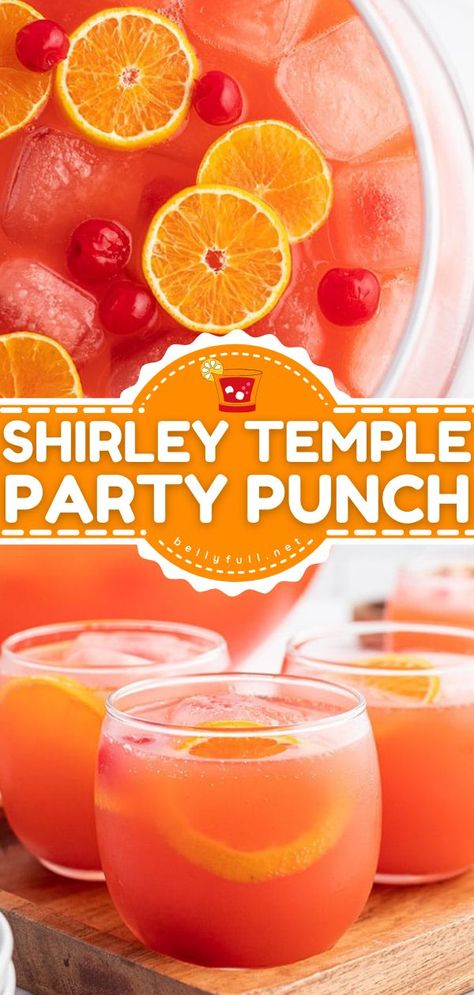 Shirley Temple Party Punch, summer drinks, non alcoholic drinks Birthday Party Juice, Beverages For Party, Party Drink Recipes Nonalcoholic, Orange Punch Alcohol, Big Batch Non Alcoholic Drinks For Parties, Juice Ideas Party, Simple Party Punch Non Alcoholic, Large Batch Non Alcoholic Drinks, Groovy Punch Drink