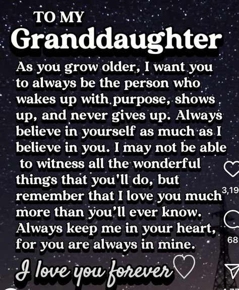 Second Grandchild Poem, Great Grandkids Quotes, Letter To Granddaughter, To My Granddaughter, Grandaughter Quotes Love Heart, Grand Daughter Quotes, Love My Daughter Quotes, Grandkids Quotes, Granddaughter Quotes