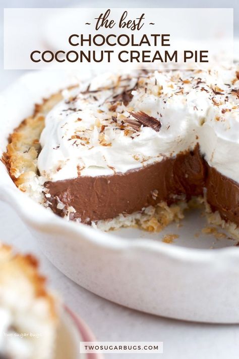 Chocolate Banana Coconut Cream Pie, Dark Chocolate Coconut Cream Tart, Chocolate Coconut Pie Recipes, Cream Of Coconut Recipes Desserts, Chocolate Coconut Desserts, Chocolate Coconut Pecan Pie, Chocolate Creme Pie, Chocolate Coconut Pie, Chocolate Coconut Cream Pie