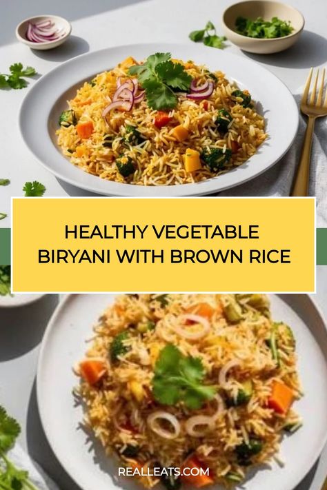 Healthy vegetable biryani with brown rice garnished with cilantro and onions. Rice Biryani Recipe, Nourishing Dinner, Rice Biryani, Vegetable Biryani, Brown Rice Recipe, Healthy Indian Recipes, Brown Rice Recipes, Measuring Ingredients, Healthy Vegetable