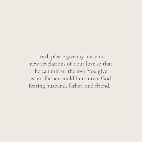 Prayers Over Husband, Encouraging Bible Verses For Husband, Prayer For Finding Love, Bible Verse About Husband, Prayers For Future Husband, Prayer For Relationships, Words Of Affirmation For Husband, Prayer For Future Husband, Bible Verse For Husband