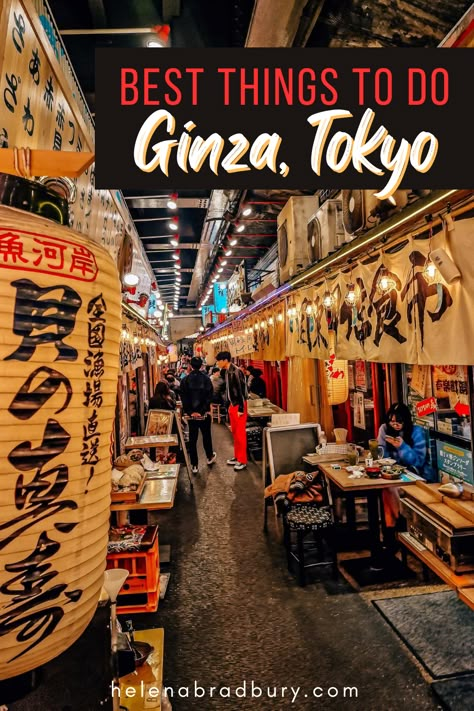 Places In Japan To Visit, Tokyo To Do, Things To Do In Tokyo Japan, Tokyo Travel Aesthetic, Ginza Japan, Places To Visit In Tokyo, Tokyo Bucket List, Tokyo Things To Do, Tsukiji Fish Market