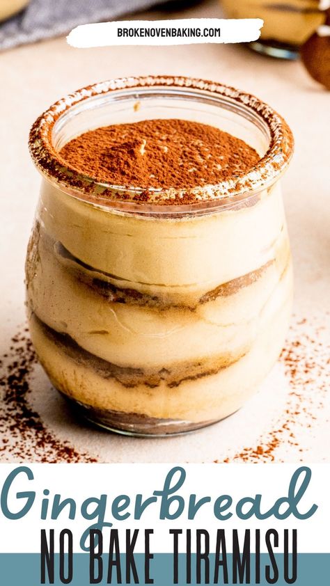 This isn't your traditional tiramisu recipe! Gingerbread Tiramisu has tasty layers of gingerbread cookies dipped in espresso and then layered with a molasses pudding. They're super easy, require no baking and are made in individual jars. So perfect for Holiday parties! These are a great way to incorporate gingerbread cookies in a unique treat! Gingerbread Tiramisu Recipe, Molasses Pudding, Gingerbread Tiramisu, Gingerbread Cookie Dip, Traditional Tiramisu Recipe, Traditional Tiramisu, Personal Desserts, Blueberry Cream Pies, Gingerbread Dessert