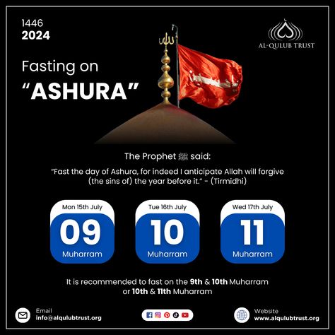 The Prophet Muhammad (صلى الله عليه وسلم) said: "Fast the day of Ashura, for indeed I anticipate Allah will forgive (the sins of) the year before it." - (Tirmidhi)
𝐈𝐦𝐩𝐨𝐫𝐭𝐚𝐧𝐭 𝐃𝐚𝐭𝐞𝐬 𝐭𝐨 𝐑𝐞𝐦𝐞𝐦𝐛𝐞𝐫:
Fasting is highly recommended on the 𝟗𝐭𝐡 & 𝟏𝟎𝐭𝐡 or the 𝟏𝟎𝐭𝐡 & 𝟏𝟏𝐭𝐡 of Muharram. #ashura #ashura2024 #Ashura1446 #muharram2024 The Day Of Ashura, Day Of Ashura, Dates To Remember, 10 Muharram, Financial Hardship, The Prophet, Prophet Muhammad, Important Dates, Dates