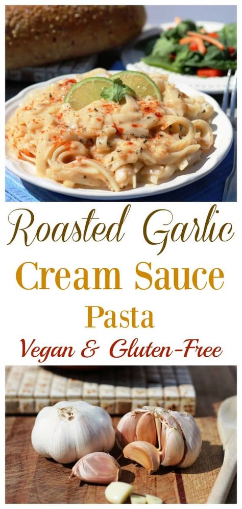 This dish is all about the sauce that is bursting with flavor and tastes fabulous on almost anything--pasta, potatoes, grilled vegetables, or even spread on bread. Amazingly, this vegan roasted garlic butter pasta is gluten-free and similar to an alfredo. #veganpasta Wfpb Lunch, Garlic Cream Sauce Pasta, Hclf Recipes, Pasta Sauce Dairy Free, Roasted Garlic Cream Sauce, Vegan Pasta Recipes Homemade, Roasted Garlic Butter, Garlic Butter Pasta, Garlic Pasta Sauce