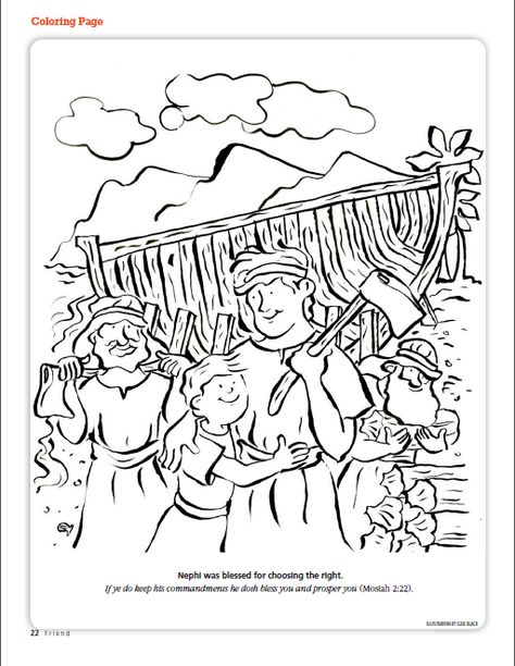 Nephi was blessed for choosing the right (LDS- The Friend Magazine: Coloring Page) Noahs Ark Craft, Ark Craft, Lds Coloring Pages, Book Of Mormon Stories, Preschool Coloring Pages, Primary Lessons, Colouring Page, Lds Primary, Free Preschool