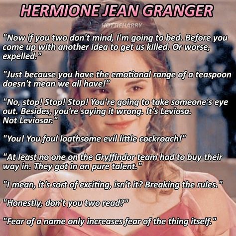 Lines from Hermione Jean Granger Hermione Granger Dialogues, Hermione Once Said, How To Become Hermione Granger, Hermione Granger Lines, How To Feel Like Hermione Granger, Hermione Lines, How To Look Like Hermione Granger, Hermione Granger Handwriting, Hermione Granger Once Said