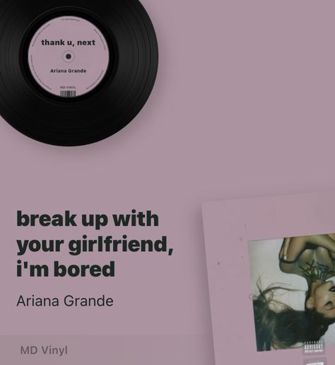 Listen to break up with your girlfriend, i'm bored with me on Spotify https://open.spotify.com/track/4kV4N9D1iKVxx1KLvtTpjS Break Up With Your Girlfriend, Meaningful Lyrics, I M Bored, I'm Bored, Record Shop, Im Bored, Spotify Playlist, Thank U, Pinterest Board