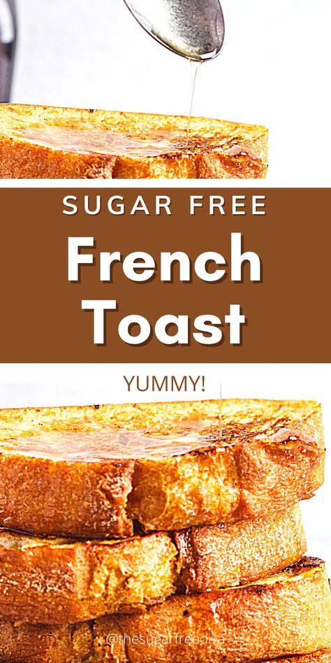 Sugar Free French Toast Casserole, No Egg French Toast Recipes, Easy Healthy French Toast Recipe, French Toast Recipe Without Cinnamon, Low Fodmap French Toast, No Bread Diet, Sugar Free Breakfast, Recipe For Breakfast, Free In French