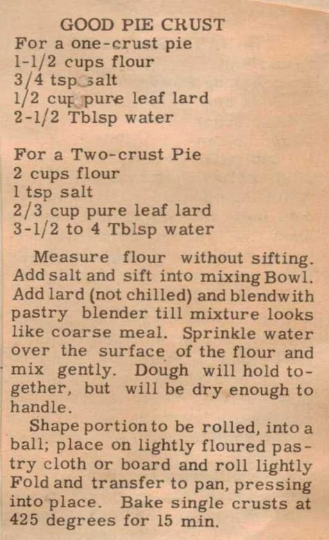 Lard Pie Crust, Good Pie, Handwritten Recipes, Homemade Pie Crusts, Pie Crust Recipes, Grandmas Recipes, Perfect Pies, Pie Dough, Pie Cake