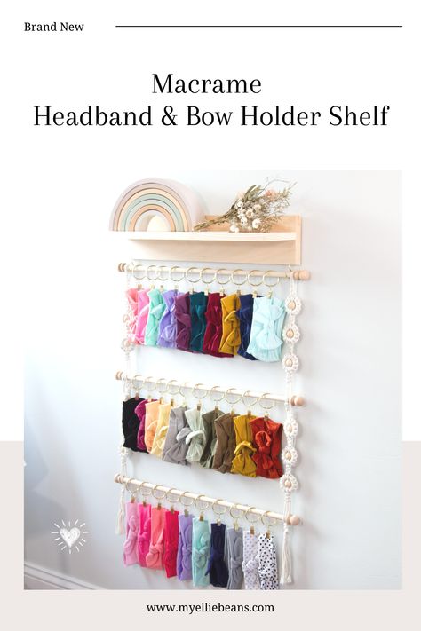 "This organizer was amazing! It fits perfectly in our little girl’s room. It’s a talk point whenever someone comes over." If you are anything like my family, you have more headbands and baby bows than you know what to do with. This Cascading Multi-Tiered Headband and Bow Holder shelf is for you. It is Expandable as your hair accessory collection grows by adding additional rods, clips, and Macrame extensions at anytime. Macrame Bow Holder, Headband And Bow Holder, Boho Girl Nursery, Macrame Bow, Diy Headband Holder, Diy Bow Holder, Macrame Headband, Bow Organizer