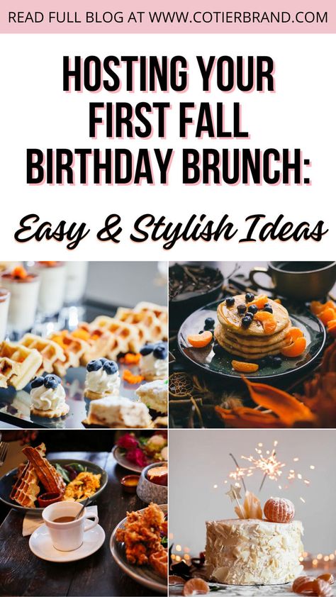 Birthday, birthday brunch, Fall Birthday Brunch Ideas, Stylish Fall Brunch, Hosting a Fall Brunch, Fall Themed Birthday Brunch, Autumn Brunch Party Tips Fall Birthday Brunch Ideas, Brunch After Dark Party, Brunch Bday Party Ideas, Cute Birthday Brunch Ideas, Brunch Themes Ideas, Trader Joes Brunch Ideas, Fall Birthday Dinner Ideas, Brunch 1st Birthday Party Girl, Brunch Backdrop Ideas