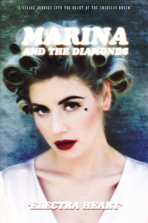 Electra Heart Poster, Marina And The Diamonds Poster, Marina Poster, Electra Heart, Heart Poster, Marina And The Diamonds, Mariah Carey, American Dream, Movie Poster