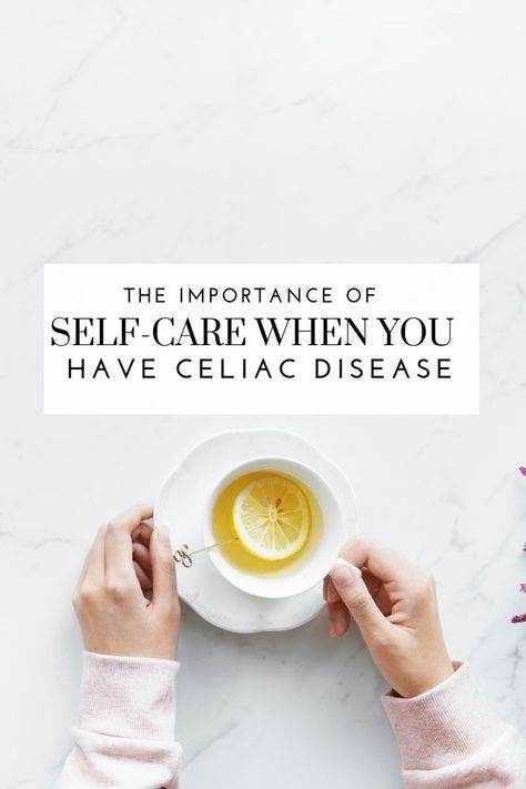 Self-care and celiac disease - Tayler Silfverduk DTR - practicing self-care when you have celiac diseas, #selfcare #selfcompassion #selflove Coeliac Recipes, Celiac Symptoms, Celiac Diet, Coeliac Disease, Healing Recipes, Gluten Free Living, Gluten Sensitivity, Fitness Magazine, Gluten Free Diet