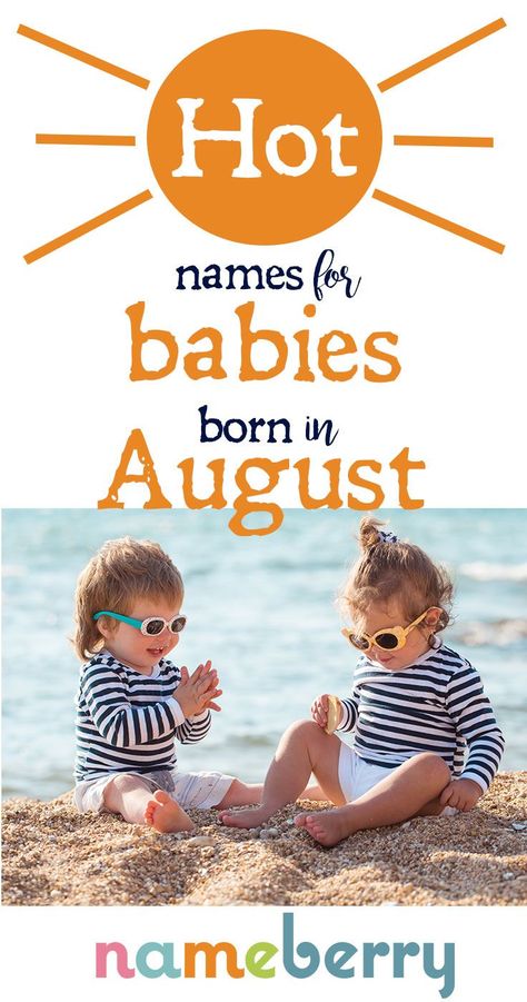 August may be hot and humid, and bring with it tropical storms and hurricanes, but it’s also a time for holidays and getaways–and some distinguished baby names.  Here are some suggestions for your August babe. Bany Girl Names, August Name, Names Character, August Themes, Strong Baby Names, Uncommon Baby Names, August Baby, Cool Baby Names