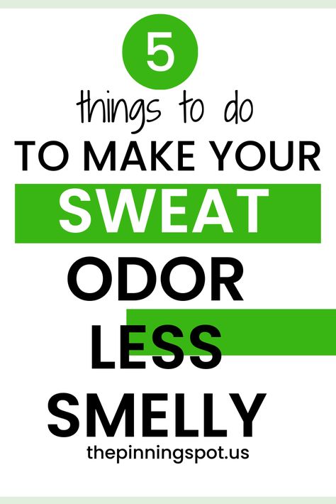 In this post, you'll learn five effective strategies to banish sweat odor for good. Discover how to smell fresh all day with simple yet powerful remedies and lifestyle changes. So if you're struggling with persistent sweat odor then, this comprehensive guide will give you practical and easy-to-implement tricks to reduce sweat smell, help you eliminate unpleasant smells and provide you with lifestyle changes to help you smell good effortlessly. How To Reduce Sweat Smell, How To Smell So Good All Day, How To Smell Good Even When Sweating, How To Reduce Body Odor, How To Stop Smelling Bad, How To Smell Good All Day, Smell Fresh All Day, Belly Button Smell, Body Odor Remedies