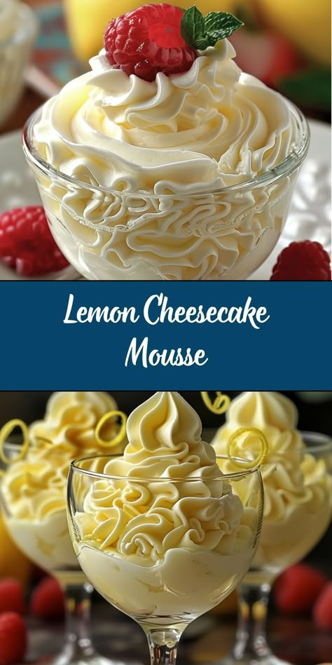 This Lemon Cheesecake Mousse is light, creamy, and bursting with fresh lemon flavor! It’s the perfect dessert for spring and summer, with a delicate balance of sweet and tangy. Serve it in individual cups for an elegant, refreshing treat! Easy Mini Dessert Cup Recipes, Simple Lemon Mousse, Lemon Cream Dessert Recipes, Easy Mousse Dessert Recipes, Creamy Lemon Mousse Recipe, Layered Mousse Cups, Lemon Cheesecake Ice Cream, Mousse Dome Desserts, Summer Dessert Cups