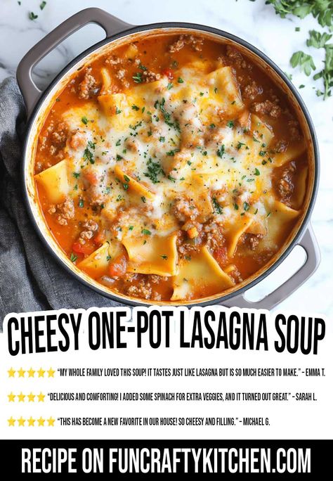 Cheesy One-Pot Lasagna Soup - FunCraftyKitchen Lasagna Soup Recipe Stove Top, One Pot Lasagna Soup, Time Is Of The Essence, Lasagna Soup Recipe, Pot Lasagna, Crock Pot Desserts, Classic Italian Dishes, Lasagna Soup, No Noodle Lasagna