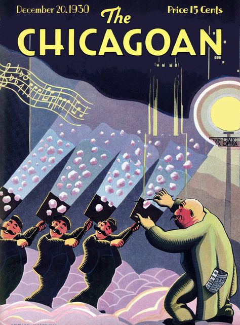 The Chicagoan, Dec. 20, 1930 | Halloween HJB | Flickr Chicago Graphic Design, 1930s Magazine, Art Deco Magazine, Art Deco Graphics, Old Magazine Covers, Chicago Poster, Magazine Cover Art, City Of Chicago, Art Performance