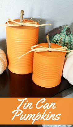 Fun Fall Crafts, Easy Fall Crafts, Tin Can Crafts, Dekor Diy, Fall Deco, Pumpkin Fall Decor, Tin Cans, Fall Halloween Crafts, Fall Crafts Diy