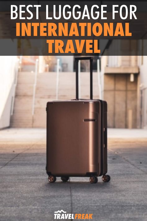 Best Luggage For International Travel, Best Luggage For Travel, International Carry On Luggage, Traveling Luggage, Luggage For Men, Best Luggage Brands, Best Travel Clothes, Best Travel Luggage, Hard Sided Luggage